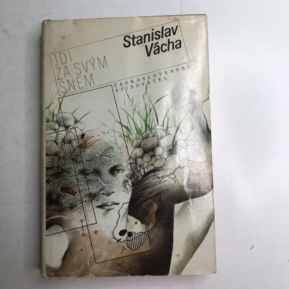 1987 Czech Novel HC DJ Jdi Za Sv’ym Snem Signed By Author Stanislav Vacha
